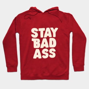 Stay Bad Ass in Red and White Hoodie